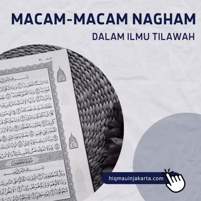 Macam Macam Nagham dalam ilmu tilawah